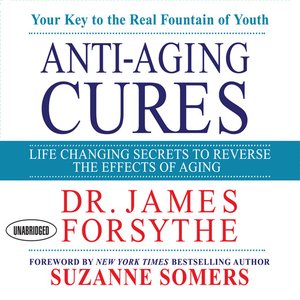 cover image of Anti-Aging Cures